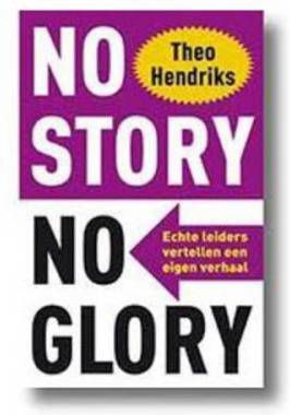 No story no glory Theo Hendriks