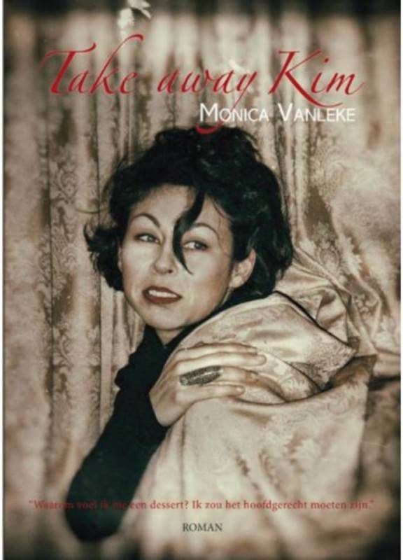 Take away Kim Monica Vanleke