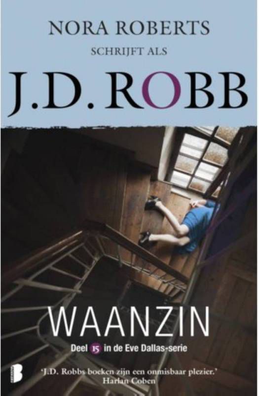 Eve Dallas: Waanzin J.D. Robb