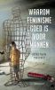 Waarom feminisme goed is voor mannen Jens van Tricht online kopen